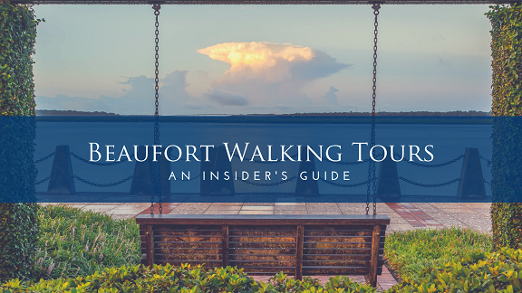 Beaufort Walking Tours